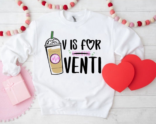 'V IS FOR VENTI' CREWNECK MONOGRAMMED SWEATSHIRT